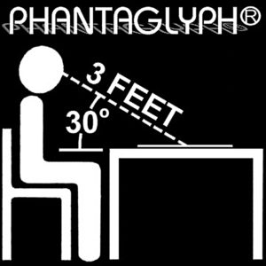 PHANTAGLYPH TM seated viewer